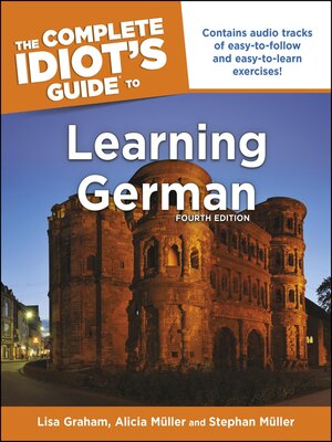 cover image of The Complete Idiot's Guide to Learning German, 4E